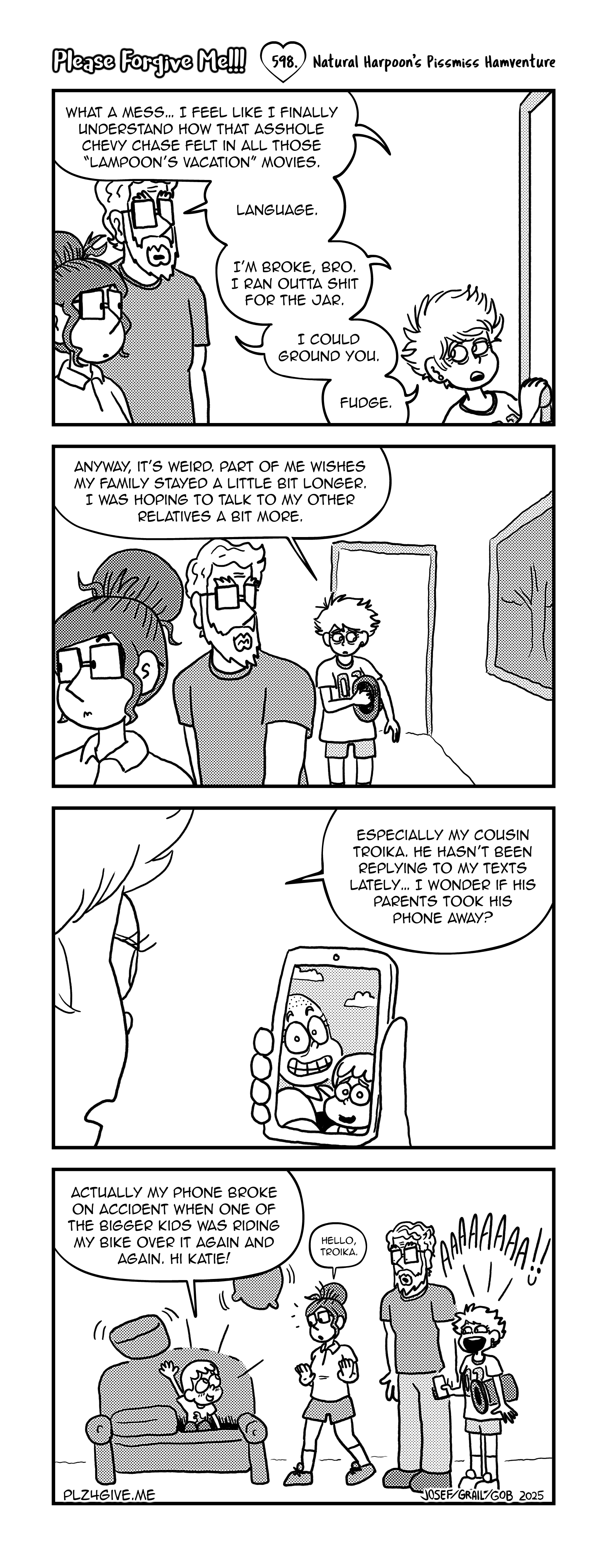 598: Natural Harpoon’s Pissmiss Hamventure